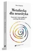 Filozofia i socjologia - Metafizyka dla neurotyka. Czym jest i czym mógłby być coaching filozoficzny? - miniaturka - grafika 1