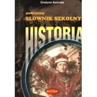 Słowniki języków obcych - Historia. Podręczny słownik szkolny - miniaturka - grafika 1