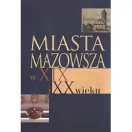 Historia Polski - Aspra Miasta Mazowsza w XIX i XX wieku - Aspra - miniaturka - grafika 1