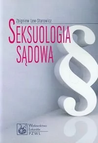 Wydawnictwo Lekarskie PZWL Seksuologia sądowa - Zbigniew Lew-Starowicz - Podręczniki dla szkół wyższych - miniaturka - grafika 1