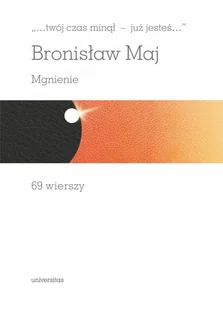 &quot;...twój czas minął - już jesteś...&quot;. Mgnienie. 69 wierszy - Poezja - miniaturka - grafika 2