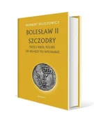 Biografie i autobiografie - Bolesław Ii Szczodry. Trzeci król Polski - Norbert Delestowicz - książka - miniaturka - grafika 1