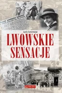 Historia świata - Lwowskie sensacje - miniaturka - grafika 1