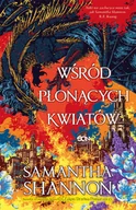 Horror, fantastyka grozy - Wśród płonących kwiatów. Korzenie chaosu - miniaturka - grafika 1