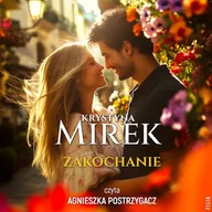 Audiobooki - literatura popularnonaukowa - Zakochanie. Kolory uczuć. Tom 2 Krystyna Mirek - miniaturka - grafika 1