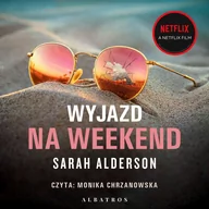 Audiobooki - kryminał, sensacja, thriller - Wyjazd na weekend - miniaturka - grafika 1