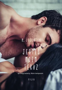 M. Leighton Jesteś moim teraz e-book) - E-booki - romanse - miniaturka - grafika 1