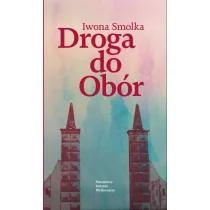 Droga do Obór - Pamiętniki, dzienniki, listy - miniaturka - grafika 1