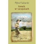 Literatura popularno naukowa dla młodzieży - Szklarski Alfred Tomek w tarapatach - miniaturka - grafika 1