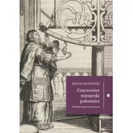 Kulturoznawstwo i antropologia - MARPRESS Czarownice, mieszczki, pokutnice Michał Ślubowski - miniaturka - grafika 1