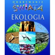 Książki edukacyjne - Olesiejuk Sp. z o.o. Ekologia. Odkrywanie świata Emilie Beaumont, Christine Sagnier - miniaturka - grafika 1