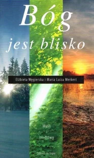 Bóg jest blisko Myśli i modlitwy - Religia i religioznawstwo - miniaturka - grafika 1