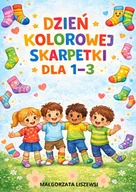 E-booki - lektury - Dzień Kolorowej Skarpetki. Dla klas 1–3 - miniaturka - grafika 1