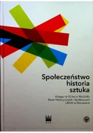 Książki o kulturze i sztuce - Społeczeństwo historia sztuka - miniaturka - grafika 1