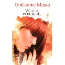 Guillaume Musso Wrócę po ciebie - Powieści sensacyjne - miniaturka - grafika 1