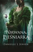 Fantasy - Porwana pieśniarka Danielle L Jensen - miniaturka - grafika 1