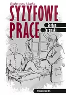 Lektury szkoła podstawowa - Żeromski Stefan Syzyfowe prace Ilustrowana klasyka - miniaturka - grafika 1