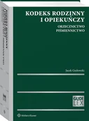 Prawo - Kodeks rodzinny i opiekuńczy. Orzecznictwo. Piśmiennictwo [PRZEDSPRZEDAŻ] - miniaturka - grafika 1
