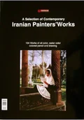 Książki o kulturze i sztuce - A Selection of Contemporary Iranian Painters Works - miniaturka - grafika 1