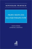 E-booki - prawo - Prawo medyczne dla fizjoterapeutów - miniaturka - grafika 1