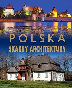 Polska. Skarby architektury - Albumy krajoznawcze - miniaturka - grafika 1