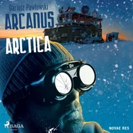Audiobooki - fantastyka i horror - Arcanus Arctica - miniaturka - grafika 1
