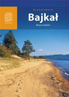 Przewodniki - Bajkał. Morze Syberii - miniaturka - grafika 1