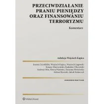 Przeciwdziałanie praniu pieniędzy oraz finansowaniu terroryzmu Komentarz Praca zbiorowa - Prawo - miniaturka - grafika 1