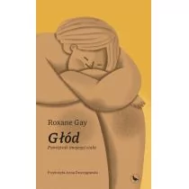 Cyranka Głód. Pamiętnik (mojego) ciała LIT-42003 - Pamiętniki, dzienniki, listy - miniaturka - grafika 1