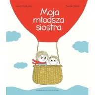 Literatura przygodowa - Entliczek Moja młodsza siostra - Astrid Desbordes - miniaturka - grafika 1