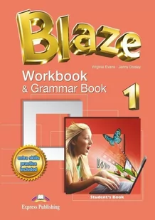 Evans Virginia, Dooley Jenny Blaze 1 Workbook and Grammar Book - mamy na stanie, wyślemy natychmiast - Książki do nauki języka angielskiego - miniaturka - grafika 1