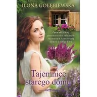 Powieści - TAJEMNICE STAREGO DOMU WYD KIESZONKOWE Ilona Gołębiewska - miniaturka - grafika 1