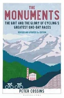 Pozostałe książki - The Monuments: The Grit and the Glory of Cycling's Greatest One-day Races - miniaturka - grafika 1