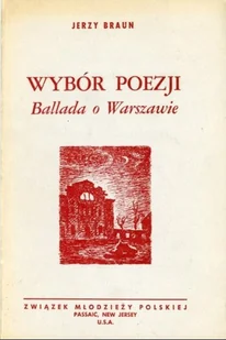 Wybór poezji. Ballada o Warszawie - Poezja - miniaturka - grafika 1