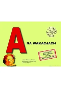 zbiorowa Praca A na wakacjach. Samogłoski ustne nr 4 - Książki edukacyjne - miniaturka - grafika 2