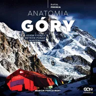 Audiobooki - literatura faktu - Anatomia Góry. Osiem tysięcy metrów ponad marzeniami - miniaturka - grafika 1