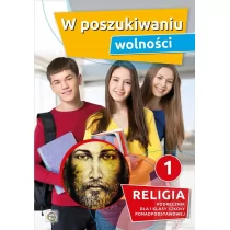 Gaudium Katechizm LO 1 W poszukiwaniu wolności GAUDIUM praca zbiorowa - Podręczniki dla liceum - miniaturka - grafika 1