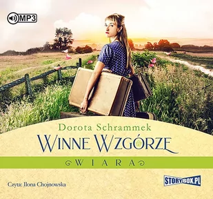 StoryBox.pl Winne Wzgórze Wiara Audiobook Dorota Schrammek - Audiobooki - lektury - miniaturka - grafika 1