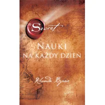 The Secret Nauki Na Każdy Dzień Rhonda Byrne - Poradniki hobbystyczne - miniaturka - grafika 1