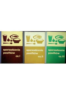 Sporządzanie posiłków Część I do III - Książki kucharskie - miniaturka - grafika 1