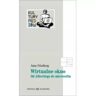 Filologia i językoznawstwo - Wirtualne okno. Od Albertiego do microsoftu - Friedberg Anne - miniaturka - grafika 1