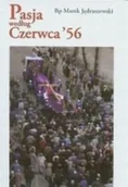 Książki o kulturze i sztuce - Pasja Według Czerwca '56 - miniaturka - grafika 1