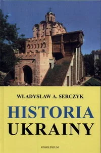 Historia Ukrainy - Podręczniki dla szkół wyższych - miniaturka - grafika 1
