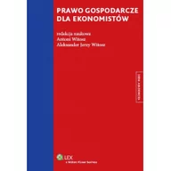 Prawo - Prawo gospodarcze dla ekonomistów - Witosz Aleksander Jerzy, Antoni Witosz - miniaturka - grafika 1