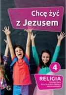 Religia i religioznawstwo - Katechizm SP 4 Chcę żyć z Jezusem podręcznik - miniaturka - grafika 1