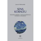 Poezja - Sens kobaltu Joanna Adamowska - miniaturka - grafika 1