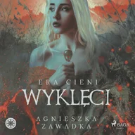 Audiobooki - fantastyka i horror - Wyklęci: Era cieni. Tom 1 - miniaturka - grafika 1