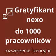 Programy finansowe i kadrowe - Gratyfikant nexo rozszerzenie do 1000 pracowników - miniaturka - grafika 1