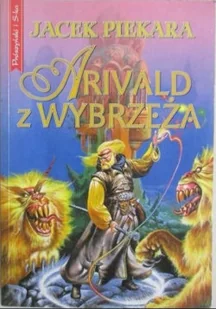 Arivald z wybrzeża - Horror, fantastyka grozy - miniaturka - grafika 1