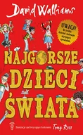 Powieści i opowiadania - Najgorsze Dzieci Świata David Walliams - miniaturka - grafika 1